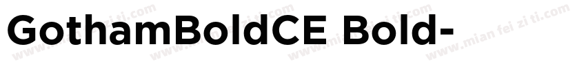 GothamBoldCE Bold字体转换